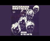 Buchanan Brothers - Topic