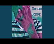 Denver Jonez - Topic