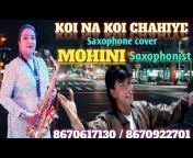 #MOHINI Saxophonist