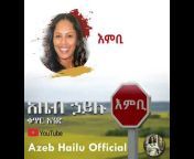 Azeb Hailu Official