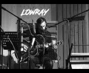 LOWRAY - Singer-Songwriter, Indie, Americana