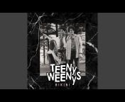 Teeny Weenys - Topic