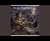 Dead Pirates - Topic