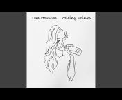 Tom Houston - Topic