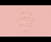 Quince Song Mix For Latinas
