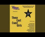 Those East Coast Girls - Topic