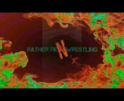 Father fkn wrestling