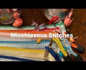 Mischievous Stitches