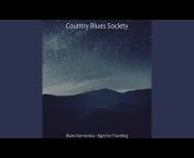 Country Blues Society - Topic
