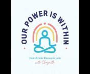 Our Power Is Within Podcast