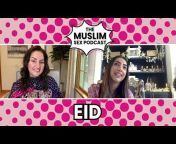 The Muslim Sex Podcast