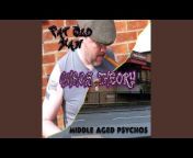 Middle Aged Psychos - Topic