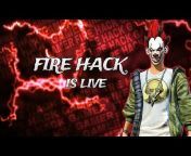 Fire hack gamer