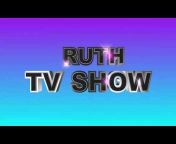 Ruth Tv Show