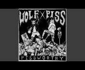WOLFxPISS - Topic