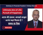 Krishan Sharma -Gateway to Financial Freedom