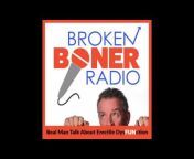 Broken Boner Radio