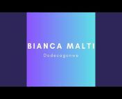Bianca Malti - Topic