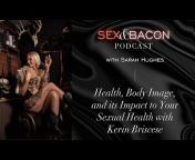 Sex and Bacon
