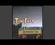Tim Fast - Topic