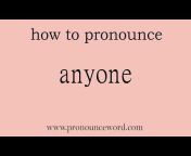 Pronounce Word