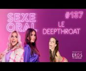Sexe Oral Podcast