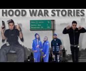 HOOD WAR STORIES