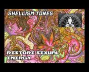 Shellism Tones