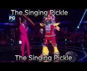 The Singing Pickle