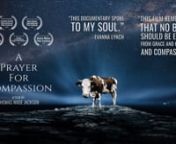 The film follows Thomas Jackson on a quest across America, that ultimately takes him to Morocco for the UN Climate Conference and throughout the Indian subcontinent to ask the questions, “Can compassion grow to include all beings? And can people who identify as religious or spiritual come to embrace the call to include all human and nonhuman beings in our circle of respect and caring and love?”nnDrawing on traditions including Christianity — evangelical, Roman Catholic, Eastern Orthodox, F