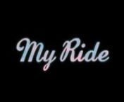 &#39;My Ride&#39; Promotion Video.nHoody(of AMRT)&#39;s First Single out on September 24th 2013.