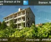 For Reservations Call: 800-670-3620 Promo Code: JPRMEADOWSnhttp://tinyurl.com/BookingBransonMeadowsnnIdeal for an extended family vacation, Wyndham Branson at the Meadows is your home away from home and is a great choice for family reunions and other special occasions. Youll enjoy an attractively designed resort; a down home atmosphere much like Branson itself; and close proximity to the best shows, attractions, shopping, theme parks and more.nResort Amenities Include: * 5 Outdoor Swimming Pools