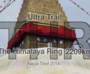The Himalaya Ring (THR).nn...Un camino hacia la superación personal, un reto a tu fuerza de voluntad...nnPrimera edición Ultra Trail (año 2014):nnFecha: 23/09/2014 a 06/12/2014 (74 días)nEtapas:Mín. 56 días / Máx. 70 díasnDistancia:2.209 KmnDesnivel Acumulado:168.056 m.nnPrueba de recorrido circular, trazado a lo largo de todo el Himalaya Nepalí, pasará por las sendas de los Trekkings que sigue el “