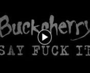 Buckcherry&#39;s new video for