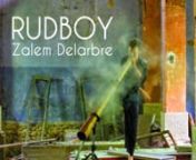 Zalem Delarbre - RUDBOY - didgeridoo solonnRUDBOY - Zalem Delarbre - didgeridoo solonInspired by