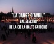 La Danse d'Avril - Bal Electro - 1er décembre 2012 - Fête de la Saint-Nicolas - Place Stanislas - Nancy from jump bal