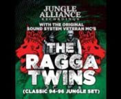 Facebook Event: https://www.facebook.com/events/889172121182990/nnJUNGLE ALLIANCE RECORDINGS PRESENT THE RAGGA TWINS - FRIDAY NOVEMBER 4TH 2016 @ VOLKS CLUB, BRIGHTON SEAFRONTn&#62; &#62; &#62; &#62; &#62; &#62; &#62; &#62; &#62; &#62; &#62; &#62; &#62;&#62; &#62; &#62; &#62; &#62; &#62; &#62; &#62; &#62; &#62; &#62; &#62; &#62; &#62; &#62; &#62; &#62;nREGGAE • DANCEHALL • OLDSKOOL JUNGLE • RAGGA JUNGLE &amp; D&amp;Bn&#62; &#62; &#62; &#62; &#62; &#62; &#62; &#62; &#62; &#62; &#62; &#62; &#62;&#62; &#62; &#62; &#62; &#62; &#62; &#62; &#62; &#62; &#62; &#62; &#62; &#62; &#62; &#62; &#62; &#62;nnWe cordially invite you to come party hard at the last Jungle Alliance Recordings Event of 2016! Its been such fun to put on the even