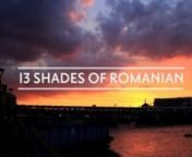 Fundraising promo for our &#39;13 Shades of Romanian&#39; documentary film. nnClick here to donate: https://www.indiegogo.com/projects/13-shades-of-romaniannnA DOCUMENTARY THAT BRINGS FORTH A CHANGE OF MENTALITY TOWARD THE ROMANIANS LIVING IN BRITAIN. AN INSPIRING VISUAL JOURNEY THAT AIMS AT REVEALING THE TRUE SHADES OF BEING ROMANIAN IN THE UK.nnPlease support our Facebook page: https://www.facebook.com/13shadesofromaniannnComing Soon 2015.nnwww.thisisinsomnia.co.uk