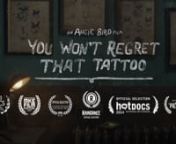 &#39;You Wont Regret That Tattoo&#39; is a short documentary that explores the meanings and memories behind the tattoos of an older generation, and challenges the belief that ink is something we will come to regret.nnFILM CREDITSnDirector: Angie BirdnProducer: Michelle WoodwardnExecutive Producer: Michelle WoodwardnExecutive Producer: Liane ThomasnExecutive Producer: Dan FordnCinematographer: Viktor CahojnEditor: Izzy EhrlichnSet Designer: Simon FrancoisnArt Director: Angie BirdnPost Production: Rooster