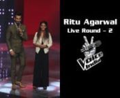 Ritu Agrawal - Performance - Jiya Re - The Voice Indianhttp://rituagarwal.com