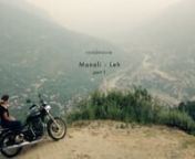 part 1 nDelhi - ManalinnOur trip road movie from Manali - Leh highway