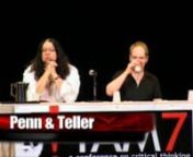 From The Amaz!ng Meeting 7 in Las Vegas, NV. D.J. Grothe chairs a panel featuring magicians and skeptics Penn &amp; Teller, Jamy Ian Swiss, Ray Hyman and James Randi for a discussion on the relationship between magic and skepticism and the ethics of deception.