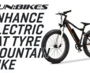 This and more available at https://www.funbikes.co.uknnEnhance E-Bike 48v 350w Electric Fat Tyre Mountain Bike nnWe believe the Enhance 350 Lithium is the best value, in the
