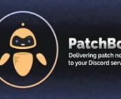 Looking for a Discord Bot that can deliver Patch Notes and Game Updates to your channels? PatchBot makes it easy to keep your server updated with the latest changes to your favorite games. We support titles like PUBG, Fortnite, League of Legends, DOTA2, Starcraft II, Diablo III and many more.