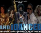 AND iDANCED is a documentary special that travels across the country to find the dancers who help launch Hip Hop &amp; Hip Hop R&amp;B in the 80&#39;s and 90&#39;s. Featured artist include Salt (Salt &#39;n Pepa), Bell, Biv &amp; Devoe, Kwame, Omarion, Ginuwine, Sisqo, Kid (Kid &#39;n Play), MC Lyte, Damion Hall (GUY), Sevyn Streeter and many more. Featuring dancers who eventually danced for Whitney Houston, Michael &amp; Janet Jackson, Prince, MaDonna to name a few. After dancing years prior fro artist like NW
