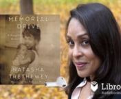 This is a preview of the digital audiobook of Memorial Drive—A Daughter&#39;s Memoir by Natasha Trethewey, available on Libro.fm at https://libro.fm/audiobooks/9780063005860. nnLibro.fm is the first audiobook company to directly support independent bookstores. Libro.fm&#39;s bookstore partners come in all shapes and sizes but do have one thing in common: being fiercely independent. Your purchases will directly support your chosen bookstore. nnnMemorial DrivenA Daughter&#39;s MemoirnBy Natasha TretheweynNa