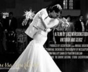 Viktoriya + Serge Wedding Film By lucentVisionStudio The Grove from viktoriya