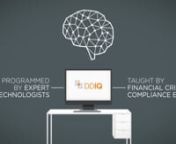 DDIQ is an AI-based automated due diligence solution that accelerates and enhances risk assessment related to clients, investments, transactions, third-parties and counterparties.nnProgramed by expert technologists and taught by financial crime compliance experts, DDIQ brings artificial intelligence to compliance. nnWhether a single investigation target or millions of monitored transactions, DDIQ rapidly executes hundred of searches and analyzes thousands of sources.It then identifies, classif