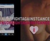 Nude Fight Against Cancer is an awareness-building campaign using the cover-ups of censorship to defend a cause: to help with the early diagnosis of breast cancer.nwww.NudeFightAgainstCancer.com