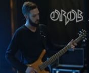 OROB est un tout jeune groupe de Black-Metal Progressif fondé en 2010 et originaire de Toulouse. Il est composé de 4 membres: Thomas (Guitare &amp; chant), Andrea (Guitare), Pierre-Henry (Basse) et Yoan (batterie).nnLA DEMANDE : Le groupe souhaitait une captation des meilleurs moment de son passage au festival Tarn &amp; Garock, avec un montage sur la chanson